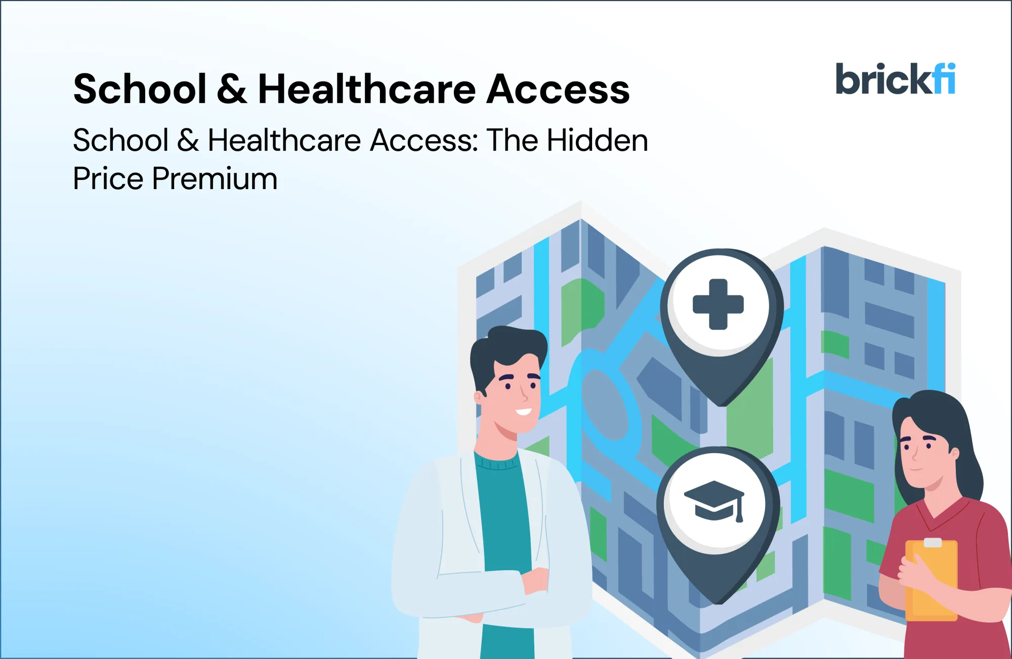 School & Healthcare Access: The Hidden Price Premium