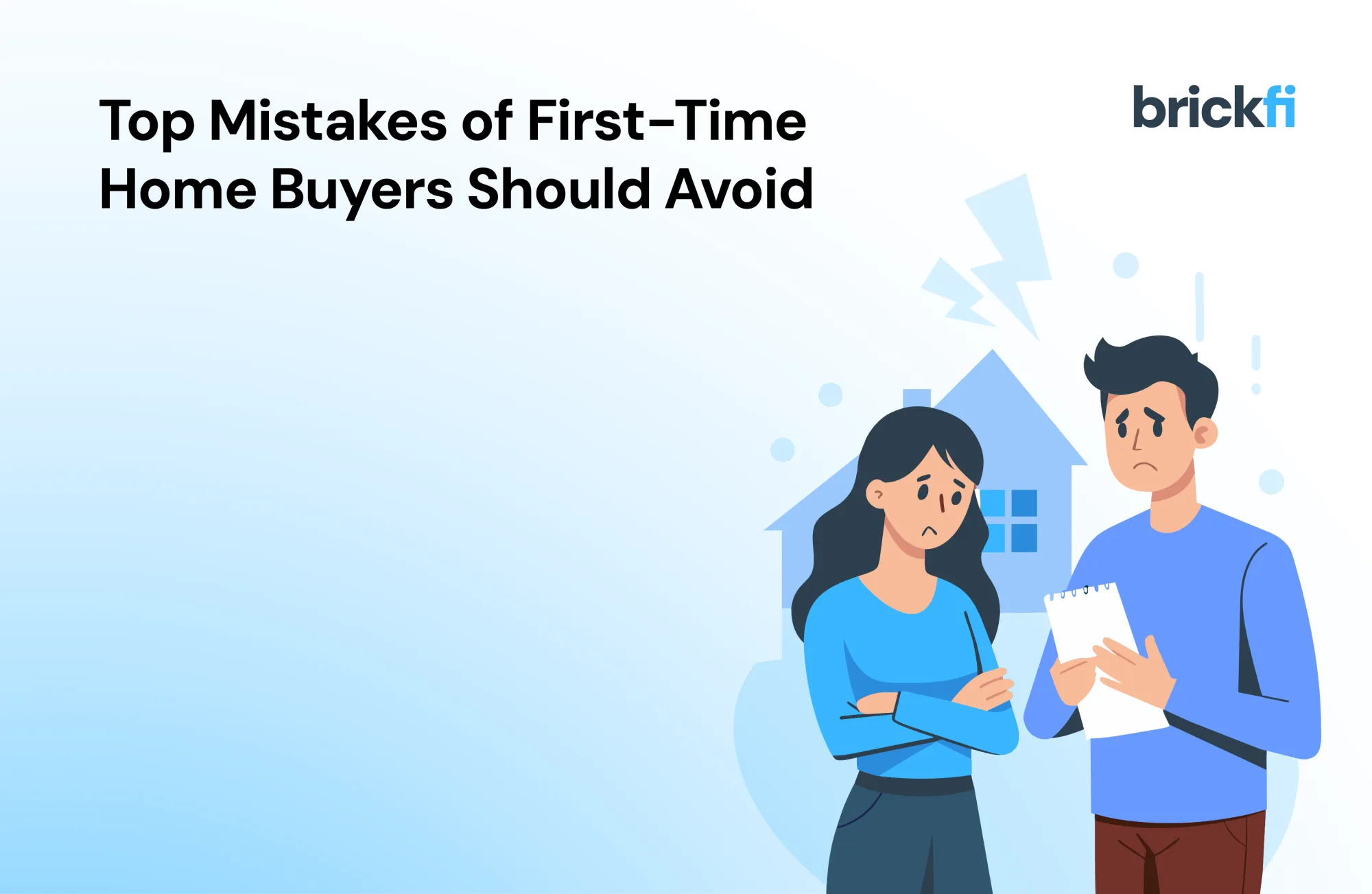 Top Mistakes First-Time Home Buyers Should Avoid