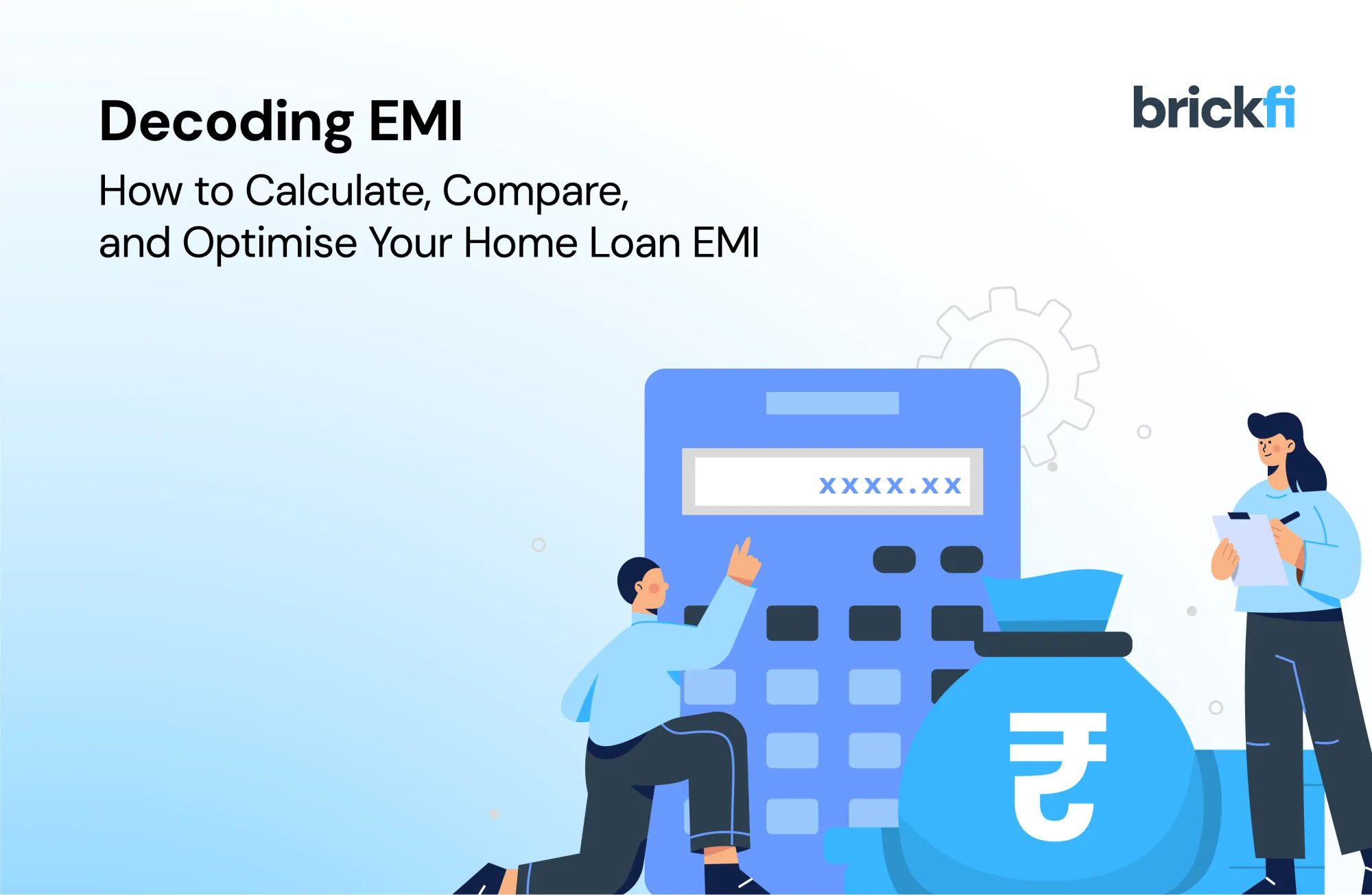 Decoding Home Loan EMI