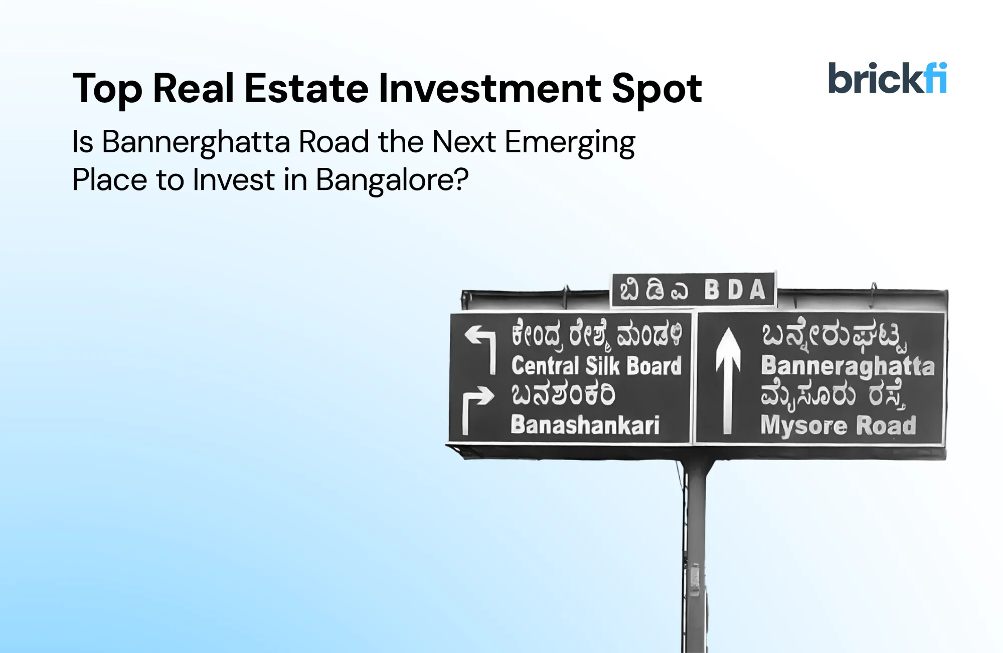 Is Bannerghatta Road the Next Emerging Place to Invest in Bangalore?