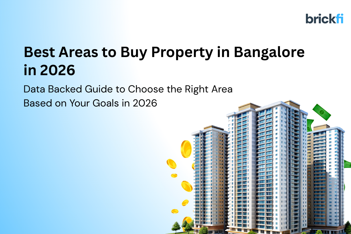 Best area to buy property in bangalore