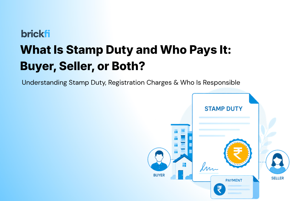 What Is Stamp Duty and Who Pays It: Buyer, Seller, or Both?