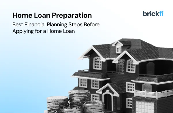 Best Financial Planning for Home Loan