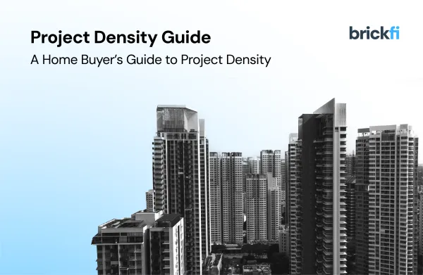 Home Buyer’s Guide to Project Density: An Overview