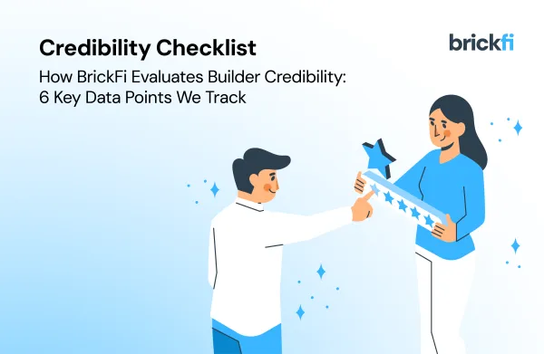 How BrickFi Evaluates Builder Credibility