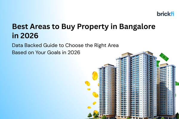 Best area to buy property in Bangalore